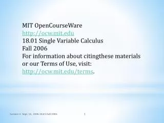 MIT OpenCourseWare ocw.mit 18.01 Single Variable Calculus Fall 2006