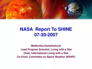 NASA Report To SHINE 07-30-2007