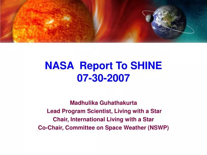 nasa report to shine 07 30 2007