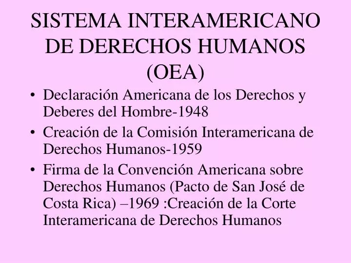 sistema interamericano de derechos humanos oea