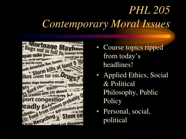 phl 205 contemporary moral issues