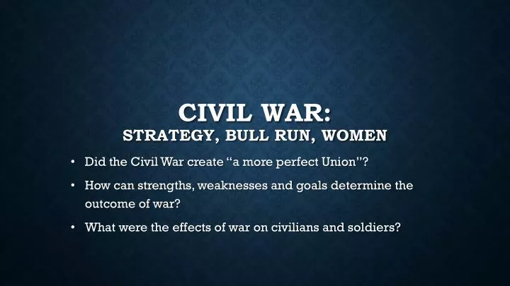 civil war strategy bull run women