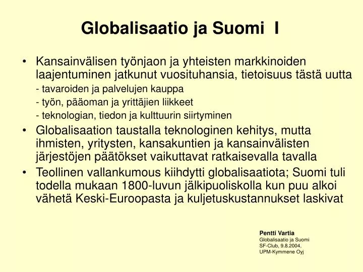 globalisaatio ja suomi i