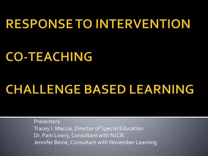 response to intervention co teaching challenge based learning