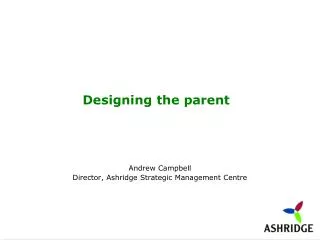 Designing the parent
