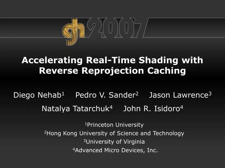 accelerating real time shading with reverse reprojection caching