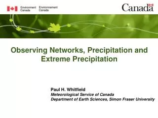 Observing Networks, Precipitation and Extreme Precipitation