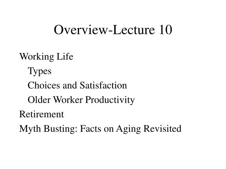 overview lecture 10