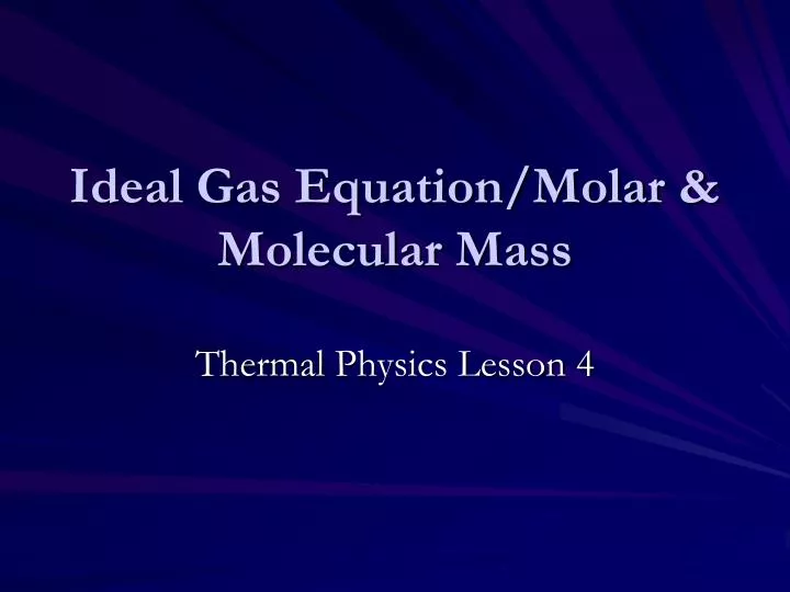 ideal gas equation molar molecular mass