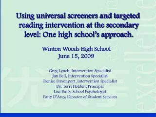 Using universal screeners and targeted reading intervention at the secondary