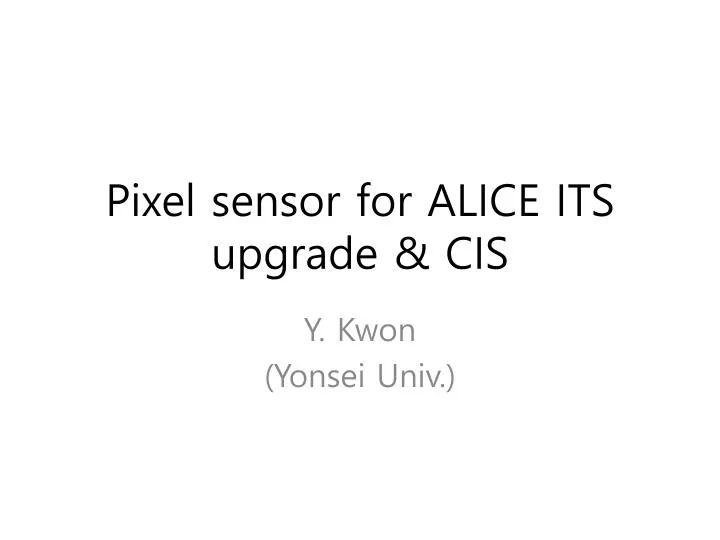 pixel sensor for alice its upgrade cis