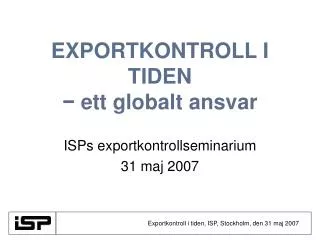 exportkontroll i tiden ett globalt ansvar