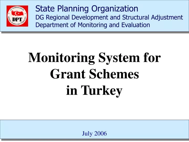 monitoring system for grant schemes in turkey