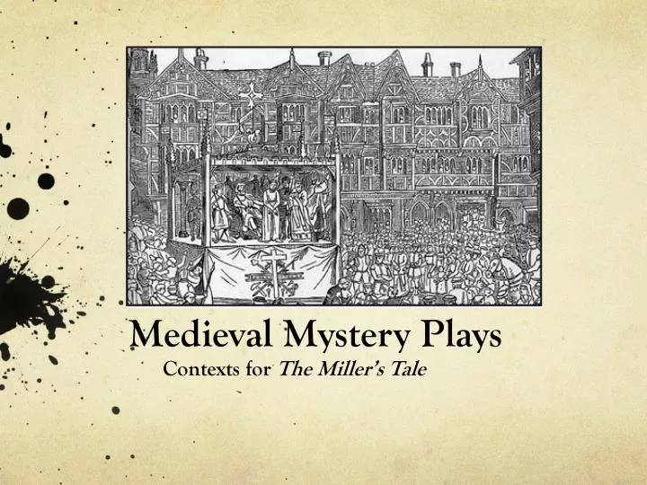 medieval mystery plays