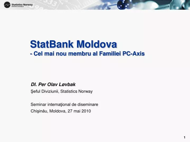 statbank moldova cel mai nou membru al familiei pc axis