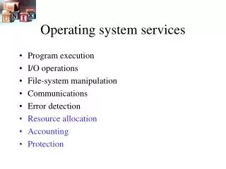 Operating system services