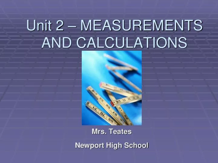 unit 2 measurements and calculations