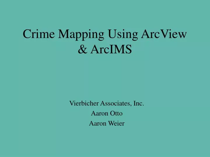 crime mapping using arcview arcims