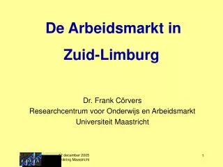 de arbeidsmarkt in zuid limburg