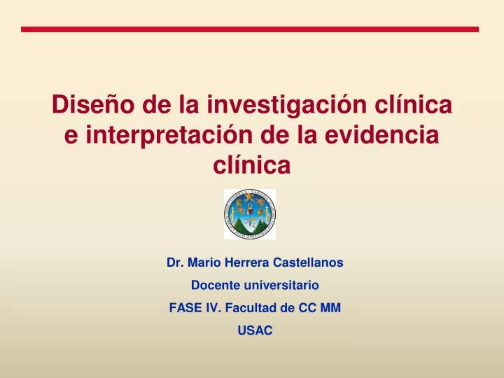 dise o de la investigaci n cl nica e interpretaci n de la evidencia cl nica