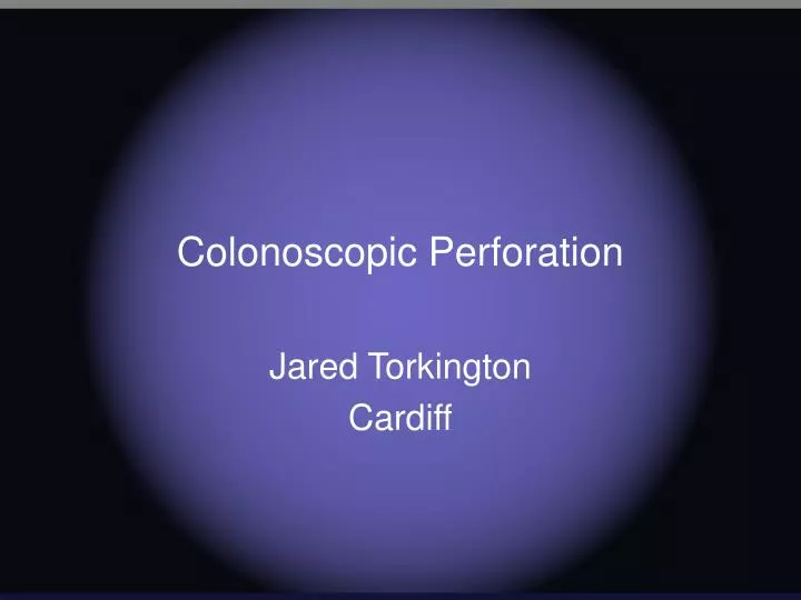 colonoscopic perforation