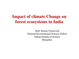 Impact of climate Change on forest ecosystems in India