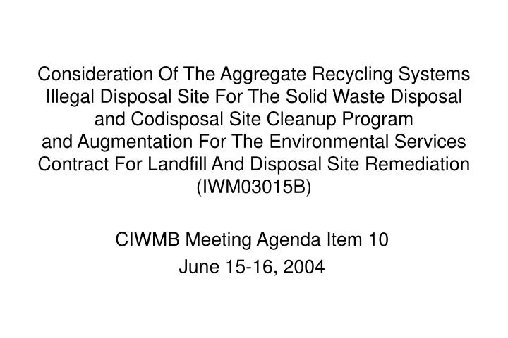 ciwmb meeting agenda item 10 june 15 16 2004