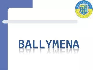 Ballymena