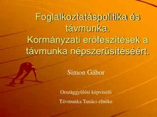 foglalkoztat spolitika s t vmunka korm nyzati er fesz t sek a t vmunka n pszer s t s rt