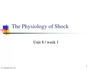 The Physiology of Shock