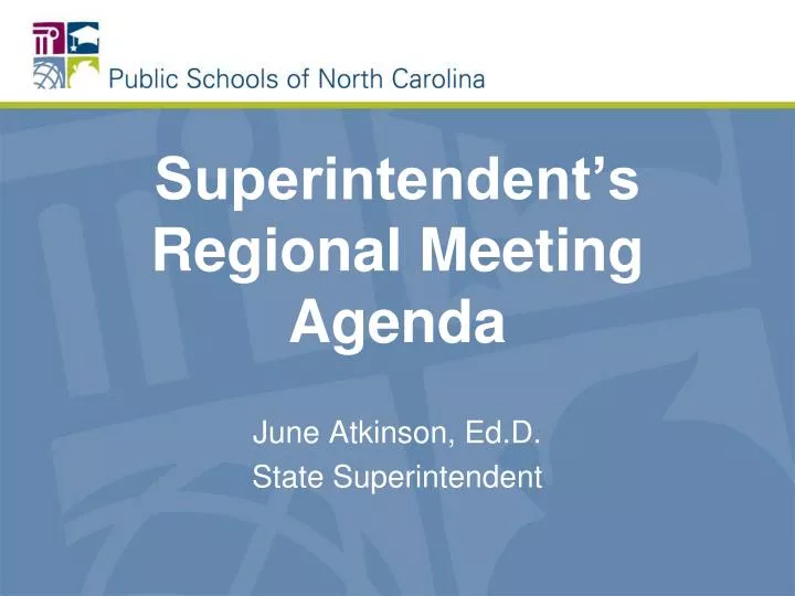 superintendent s regional meeting agenda