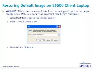 Restoring Default Image on E6500 Client Laptop