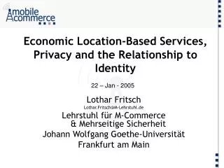 Economic Location-Based Services, Privacy and the Relationship to Identity