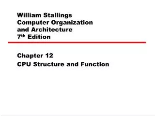 William Stallings Computer Organization and Architecture 7 th Edition