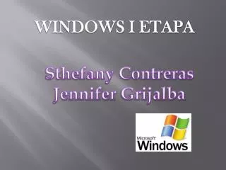 WINDOWS I ETAPA