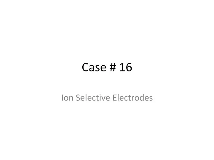 case 16