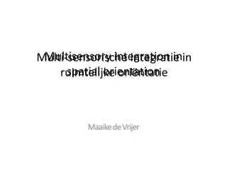 multisensory integration in spatial orientation