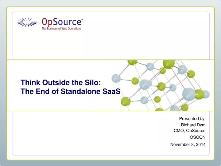 think outside the silo the end of standalone saas