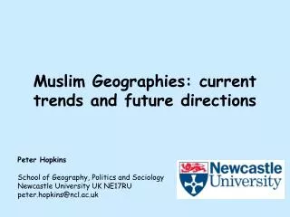 Muslim Geographies: current trends and future directions