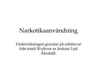 narkotikaanv ndning