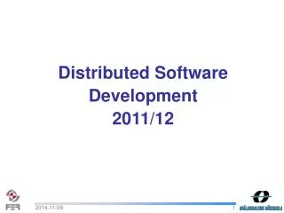 Distributed Software Development 2011/12
