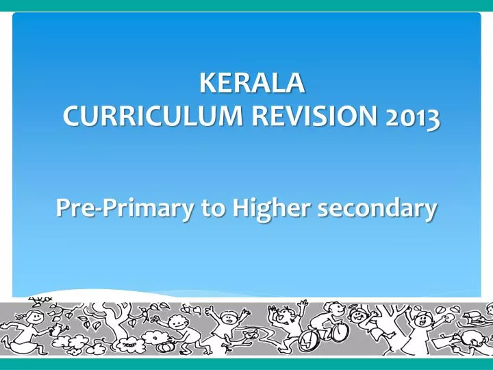pre primary to higher secondary