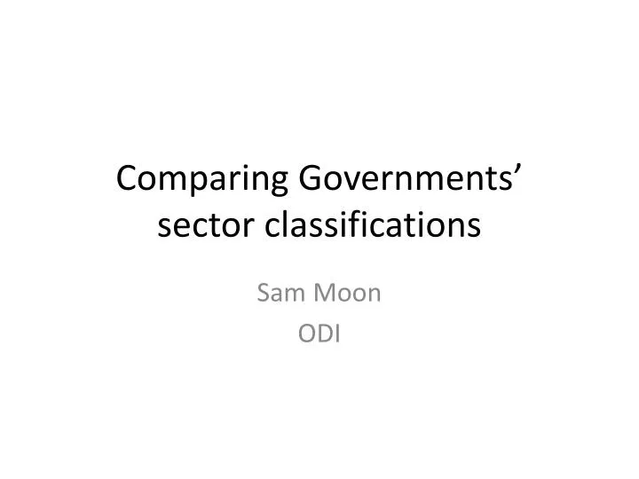 comparing governments sector classifications