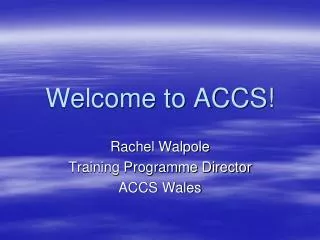 Welcome to ACCS!