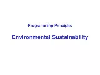 Programming Principle: Environmental Sustainability