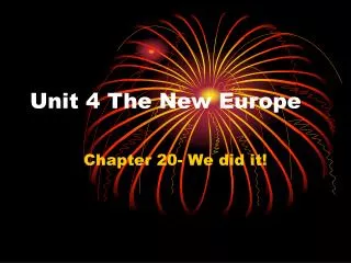 Unit 4 The New Europe