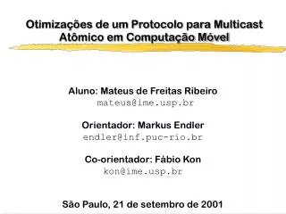 otimiza es de um protocolo para multicast at mico em computa o m vel