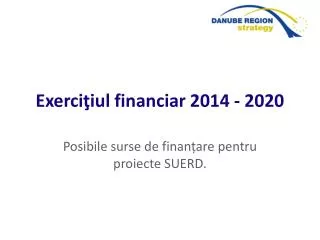 exerci iul financiar 2014 2020