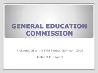 GENERAL EDUCATION COMMISSION