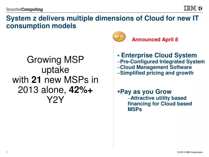 system z delivers multiple dimensions of cloud for new it consumption models